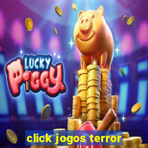 click jogos terror